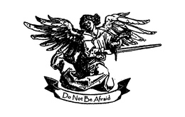 DO NOT BE AFRAID trademark