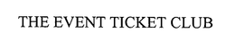 THE EVENT TICKET CLUB trademark
