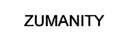 ZUMANITY trademark