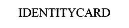 IDENTITYCARD trademark