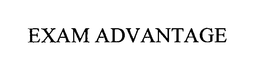 EXAM ADVANTAGE trademark