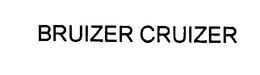 BRUIZER CRUIZER trademark