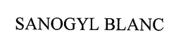 SANOGYL BLANC trademark