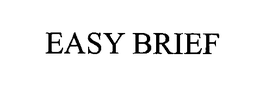 EASY BRIEF trademark