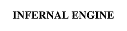 INFERNAL ENGINE trademark