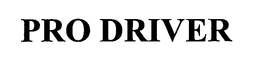 PRO DRIVER trademark