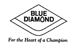 BLUE DIAMOND FOR THE HEART OF A CHAMPION trademark