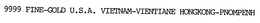 9999 FINE-GOLD U.S.A. VIETNAM-VIENTIANE HONGKONG-PNOMPENH trademark