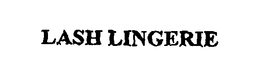 LASH LINGERIE trademark