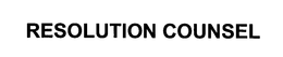 RESOLUTION COUNSEL trademark