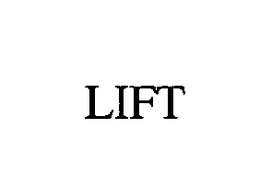 LIFT trademark