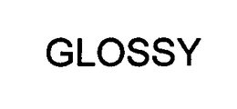 GLOSSY trademark
