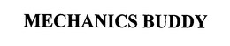 MECHANICS BUDDY trademark