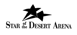 STAR OF THE DESERT ARENA trademark