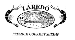 LAREDO BRAND PREMIUM GOURMET SHRIMP trademark