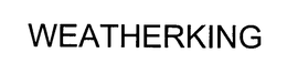 WEATHERKING trademark