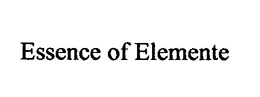 ESSENCE OF ELEMENTE trademark