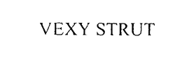 VEXY STRUT trademark
