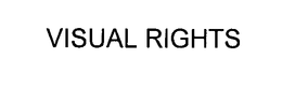 VISUAL RIGHTS trademark