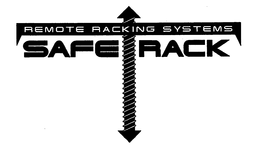 REMOTE RACKING SYSTEMS SAFE RACK trademark