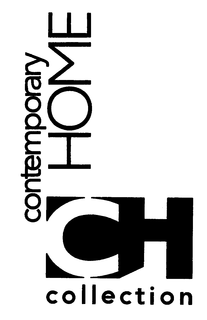 CH CONTEMPORARY HOME COLLECTION trademark