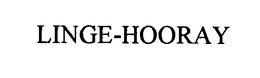 LINGE-HOORAY trademark