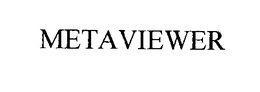 METAVIEWER trademark