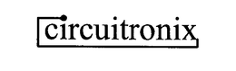 CIRCUITRONIX trademark