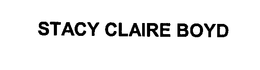 STACY CLAIRE BOYD trademark
