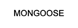 MONGOOSE trademark