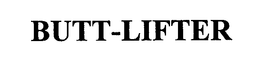 BUTT-LIFTER trademark