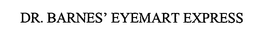 DR. BARNES' EYEMART EXPRESS trademark