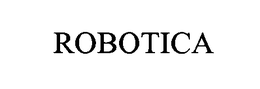 ROBOTICA trademark