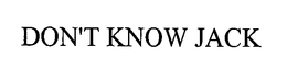 DON'T KNOW JACK trademark