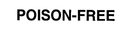 POISON-FREE trademark