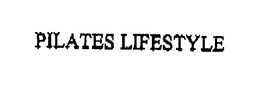 PILATES LIFESTYLE trademark
