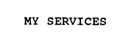 MY SERVICES trademark