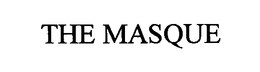 THE MASQUE trademark