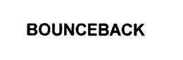 BOUNCEBACK trademark