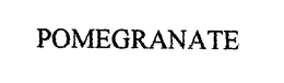 POMEGRANATE trademark