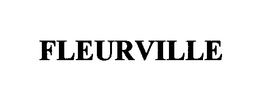 FLEURVILLE trademark