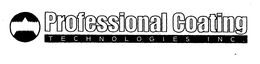 PROFESSIONAL COATING TECHNOLOGIES INC. trademark