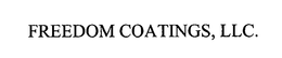 FREEDOM COATINGS, LLC. trademark