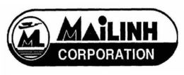ML MAILINH CORPORATION trademark