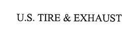 U.S. TIRE & EXHAUST trademark