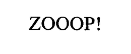 ZOOOP! trademark