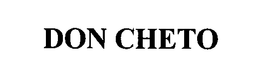 DON CHETO trademark