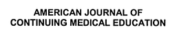 AMERICAN JOURNAL OF CONTINUING MEDICAL EDUCATION trademark