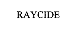 RAYCIDE trademark