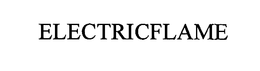 ELECTRICFLAME trademark
